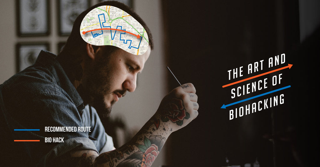 The Art and Science of Biohacking