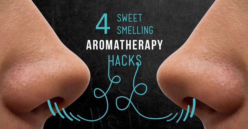 Aromatherapy Hacks