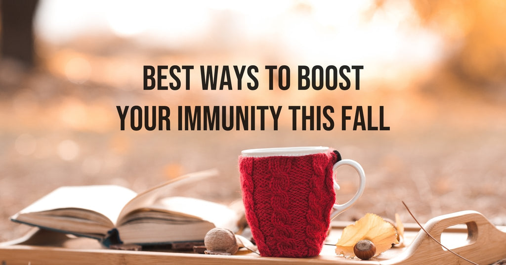 3 Crucial Ways To Boost Your Immune System During The Autumn