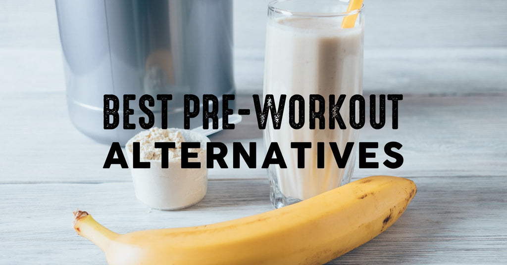 5 Pre-Workout Alternative Ideas to Energize Your Workout Naturally